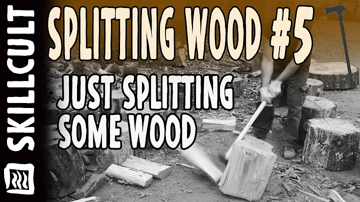 Splitting Wood By Hand #5, Just Splittin' Some Wood (chopping wood, not)