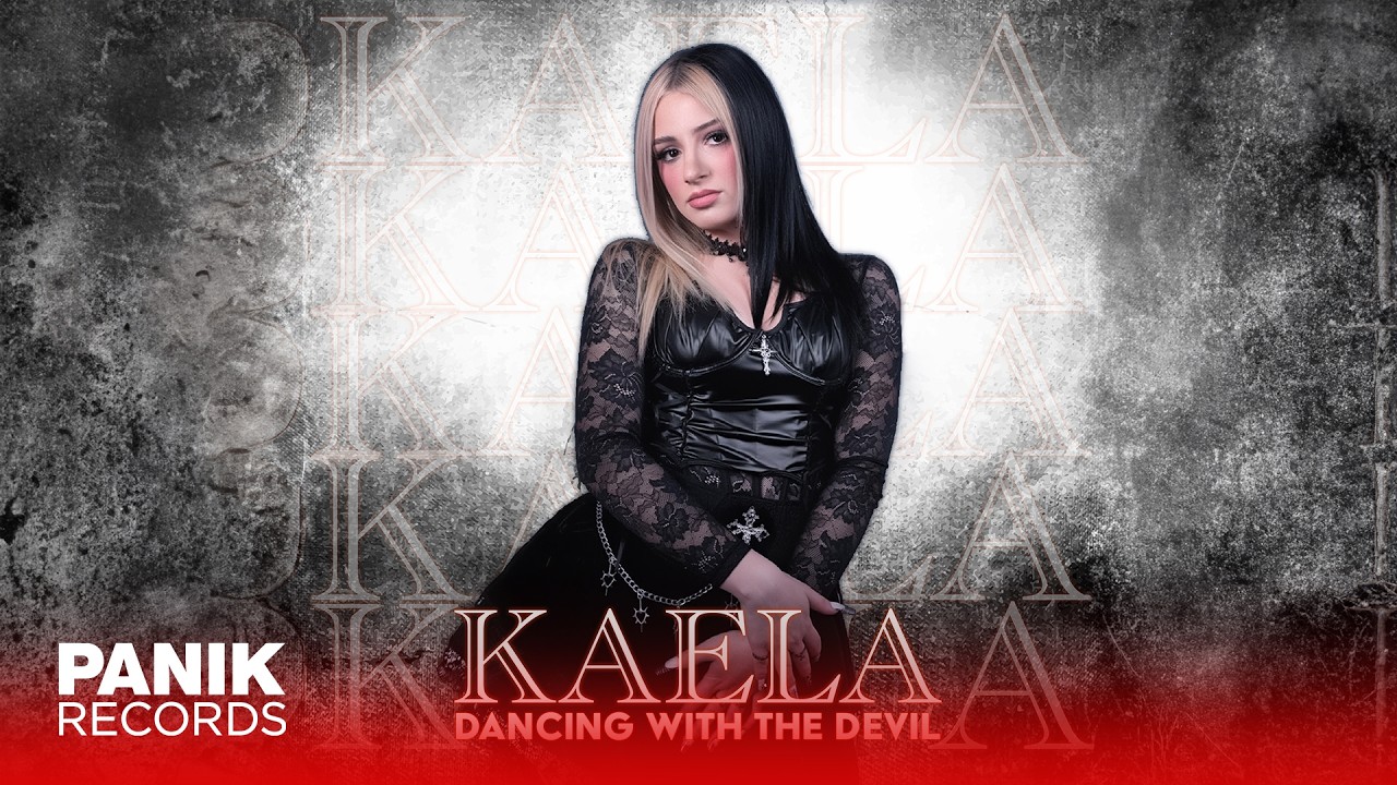 Kaela - Dancing With The Devil - Official Audio Release