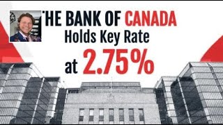 Bank of Canada Holds Key Rate at 2.75%