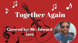 Together Again /Eddie Peregrina /Male Key (Cover by Mr.Edward Javs)