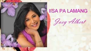 IISA PA LAMANG lyrics by JOEY ALBERT