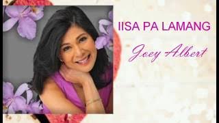 IISA PA LAMANG lyrics by JOEY ALBERT