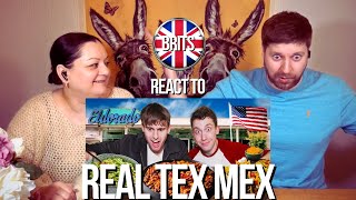 BRITS REACT | Real Tex Mex with JOLLY | BLIND REACTION