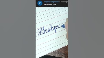 “Khushpreet Kaur” How to Write Your Name in Cursive Writing | #shorts