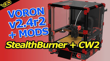 Voron V2.4r2 #5 - Stealthburner & CW2