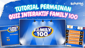 Tutorial Permainan Quiz Interaktif Survey Family 100 dalam Pembelajaran ! - Media Pembelajaran