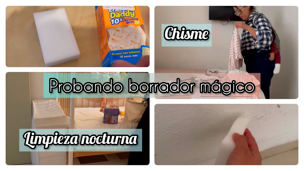 Probando borrador mágico 🪄, limpieza rápida nocturna 🧼, chisme 😌 