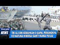 TNI AL KINI KERAHKAN 3 KAPAL PERANGNYA KE NATUNA SAMPAI STRATEGI GANTI NAMA!