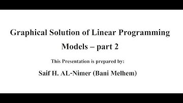 Graphical Solution of Linear Programming Problems part 2 شرح