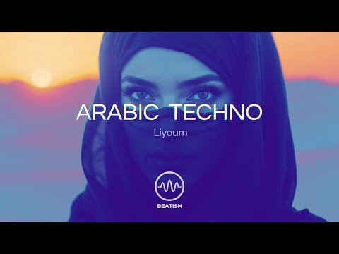 Liyoum Arabic Techno 2025 Mystical Hypnotic Produced By BEATISH 