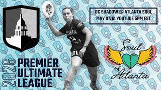 PUL 2026 Week 6: DC Shadow @ Atlanta Soul 5/9