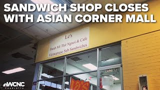 Popular Charlotte sandwich shop remains closed after Asian Corner Mall is shuttered