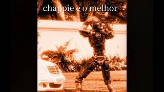 Chappie e muito bom# vídeo #shorts###