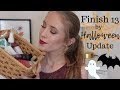 FINISH 13 BY HALLOWEEN Project Pan Collab | Update #2