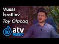 Vsal srafilov  toy olacaq  gndn gn