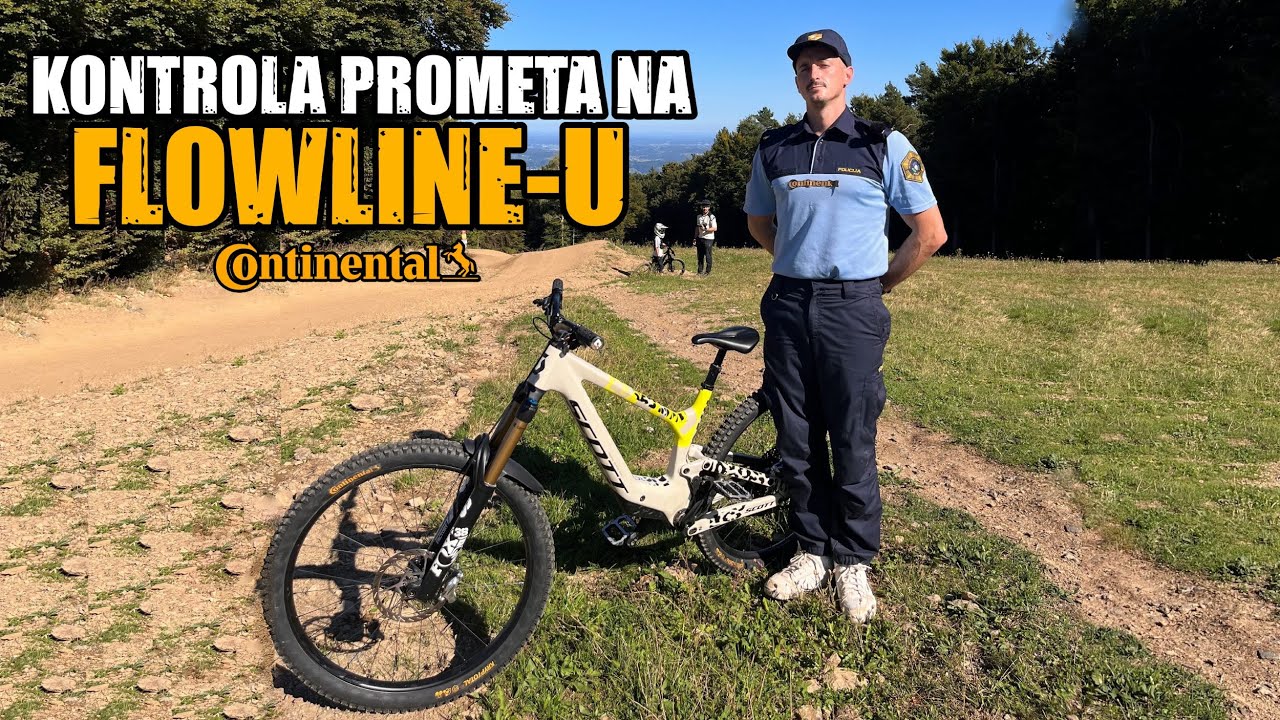KONTROLA PROMETA NA FLOWLAJNU - Bike Park Pohorje Maribor & Continental