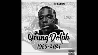 YOUNG DOLPH THE BEST MIX  BY DJ DA SKAY