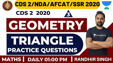 Geometry Triangle Practice Questions (Part-3) | Complete Geometry | CDS 2 2020 | Randhir Singh