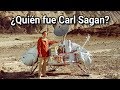 ¿Quién fue Carl Sagan?