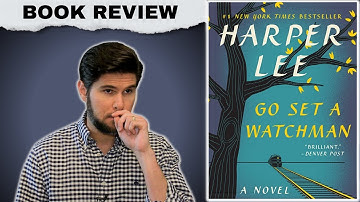 Go Set a Watchman - Book Review