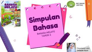 Bahasa Melayu Tahun 2 : Simpulan Bahasa