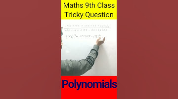 Tricky Question 🤔🤯Polynomials #shorts #maths #ytshorts