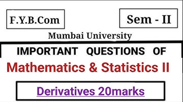 Derivative Basic  | Maths & Statistics sem 2 |Exam 2025 FYBCOM SEM 2 |University Paper Solution