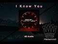 Craig David I Know You Ft Bastille 8D Audio mp3