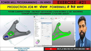 Production Job का  प्रोग्राम  Powermill में कैसे बनाएं | Powermill &VMC Programming |Cycle time -#21