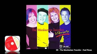 Watch Manhattan Transfer Feel Flows video