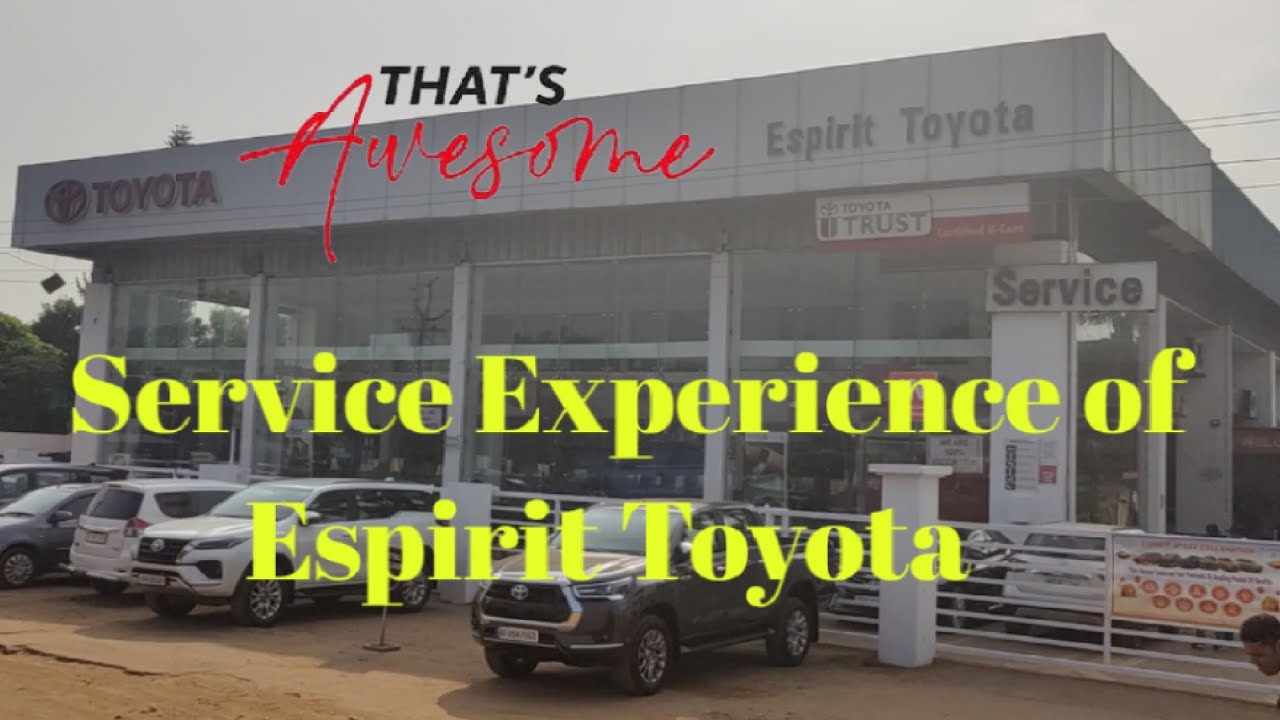 Espirit Toyota Service Experience - YouTube
