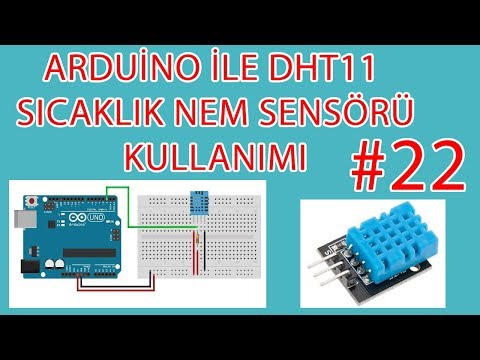 Arduino ile DHT11 Sıcaklık ve Nem Sensörü Kullanımı - DHT11  nedir? - Robotik Kodlama Eğitimi #22