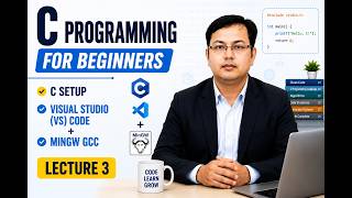 C Programming for Beginners | C setup visual studio(VS) code | Lecture 3 #cprogramming