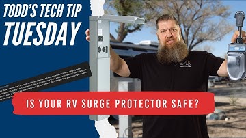 Is Your RV Surge Protector Safe?