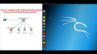 How to configure MAC address flooding attack? How to prevent MAC flooding attacks?