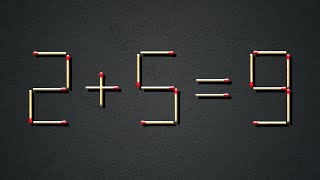 Move only 1 stick to make equation correct | Matchstick Puzzle 2+5=9 screenshot 3