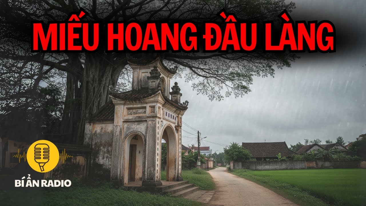 Recap | 2 truyện ma làng quê cực hay về miếu hoang, hồn ma bóng quỷ #chuyenma #tamlinhcothat
