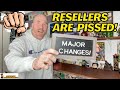 RESELLERS ARE PISSED! Major Changes are Here!