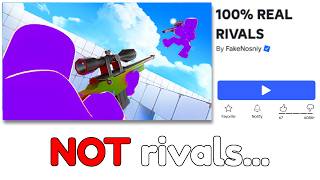 I Played Fake Roblox RIVALS Games on ROBLOX