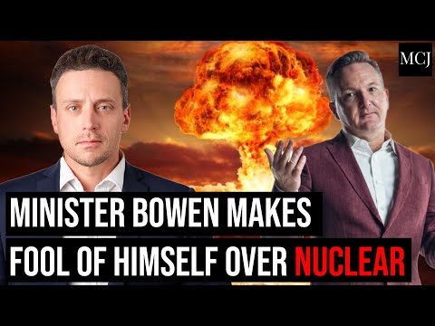 Minister Chris Bowen makes fool of himself over Nuclear