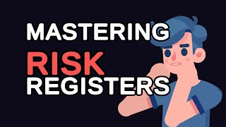 Mastering Risk Registers: Your Ultimate Guide to Identifying and Managing Risks