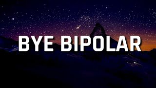 Brandy - Bye BiPolar (Lyrics)