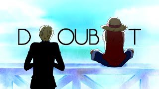 One Piece - Doubt