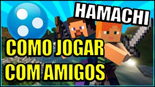 Como criar um servidor no Minecraft com o Hamachi e jogar multiplayer