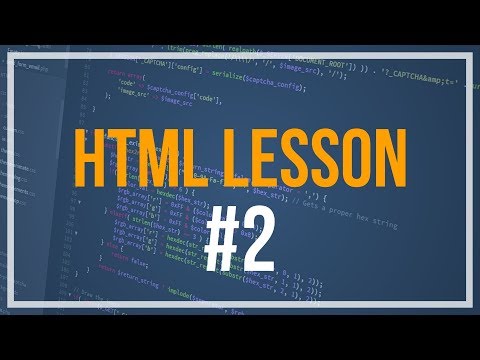 Web Development Tutorial for Beginners (#2) - How to build webpages with HTML