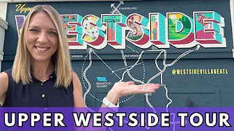 Tour Atlanta's Upper Westside Neighborhood