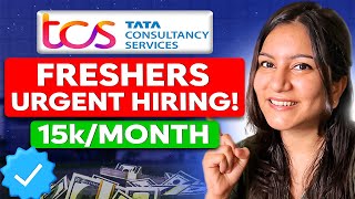 : TCS BPS Jobs for Freshers | ₹15,000 pm | Jobs in TCS