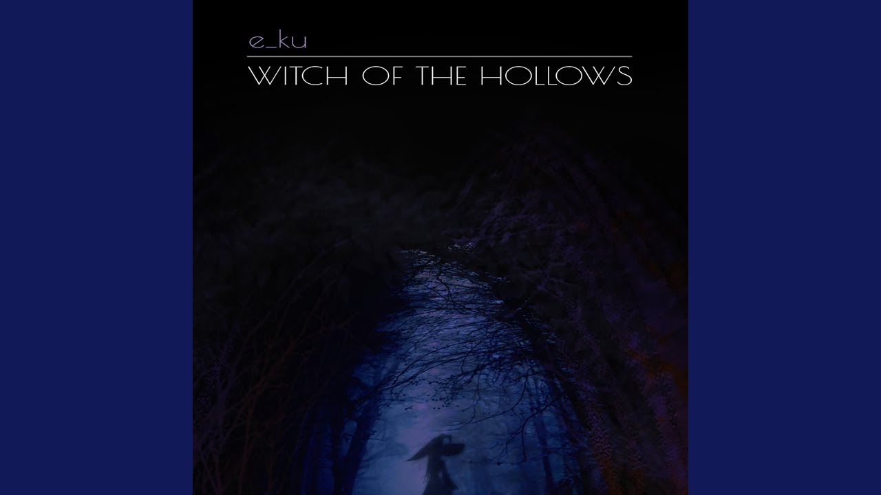 Witch of the Hollows