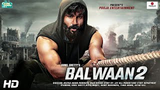 Balwaan 2 Full Movie HD facts 4K | Suniel Shetty | Divya Bharti | Danny Denzongpa | Tinnu Anand