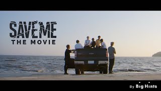 BTS (방탄소년단) SAVE ME: The Movie